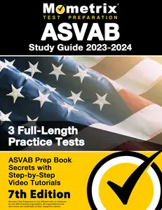 USED-ASVAB Study Guide 2023-2024 - 3 Full-Length Practice Tests, ASVAB Prep Book Secrets with Step-By-Step Video Tutorials: [7th Edition] by Matthew Bowling (Paperback)