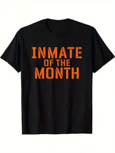 Inmate of the Month Prison Jail Funny Halloween Easy Costume T-Shirt, 100% Cotton, Gift for Men Women Dad Mom Friends, S-XXXL, Black
