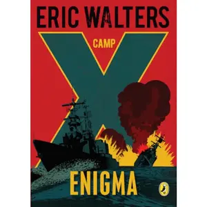 USED Book - Camp X: Enigma: Book 6 by Eric Walters (Paperback) - english