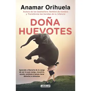 Doña Huevotes / Mrs. Courage -- Anamar Orihuela - Paperback