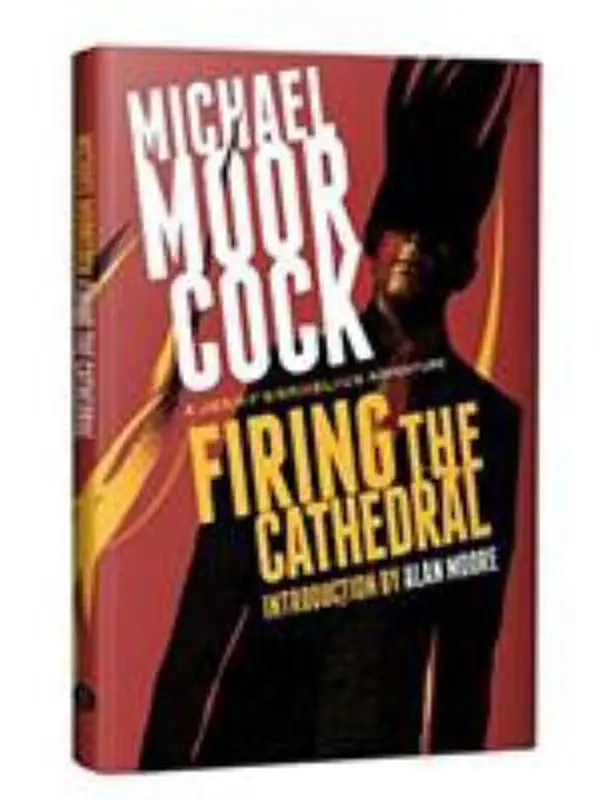 USED Book - Firing the Cathedral by Michael Moorcock (Hardcover) - english