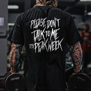 Please Don't Talk To Me It's Peak Week T-shirt