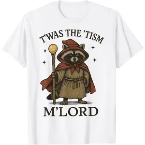 Cotton T'was The 'Tism M'lord Raccoon Casual T-Shirt