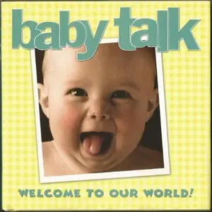 USED-Baby Talk: Welcome To Our World! by Steve Heinrich (Hardcover)