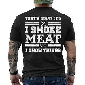 Funny BBQ Smoker T-Shirt – “I Smoke Meat And I Know Things” Grilling Tee, Short Sleeve Printed Graphic Shirt, Daily Casual Cotton Menswear