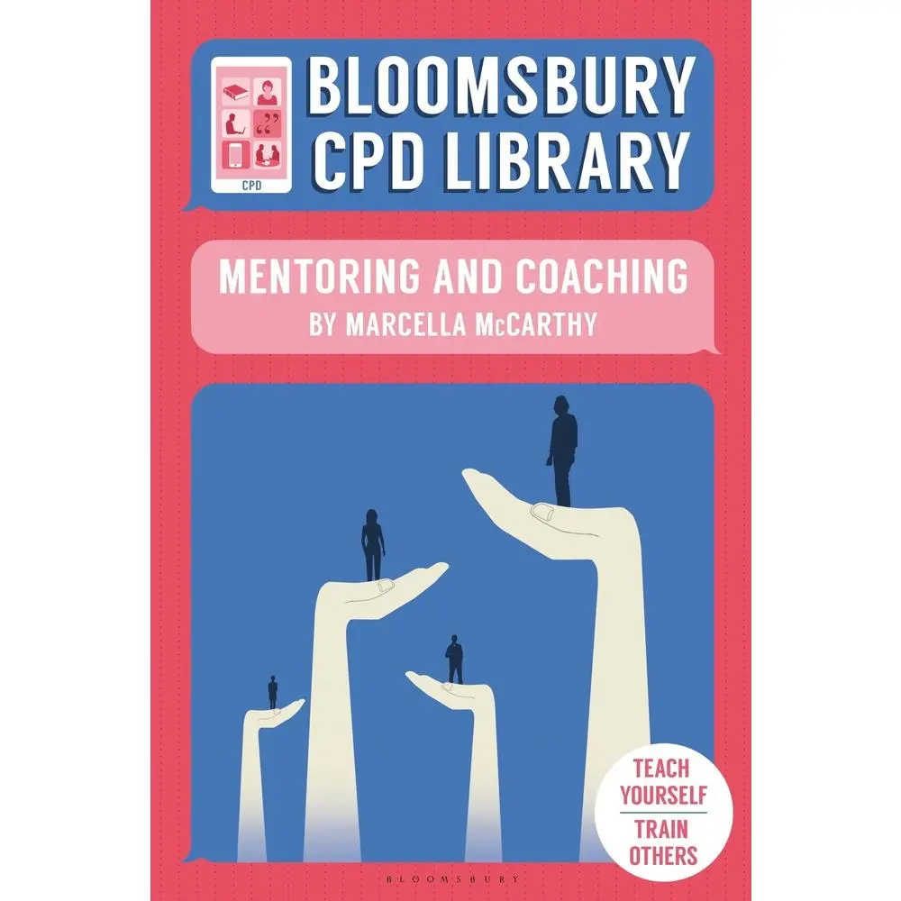 USED-Bloomsbury CPD Library Mentoring Coachin by Marcella McCarthy (Paperback)