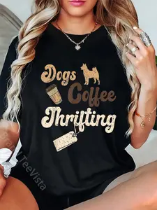 100% Cotton Dogs Coffee Thrifting Yard Sale Thrift Store T-Shirt