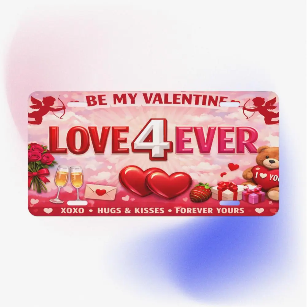 LOVE 4 EVER Valentine Vanity Plate
