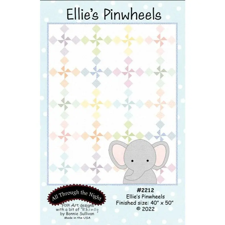 Ellie's Pinwheels Quilt Pattern