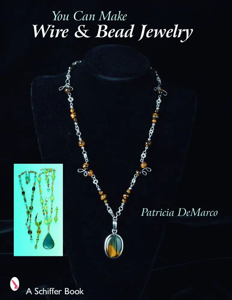 USED-You Can Make Wire & Bead Jewelry by de Marco, Patricia (Paperback)