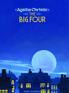 Agatha Christie The Big Four Classic Detective Fiction 188 Pages Page Classics Edition