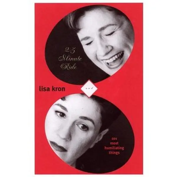USED-2.5 Minute Ride & 101 Humiliating Stories by Kron, Lisa (Paperback)