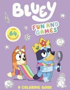 Bluey: Fun and Games: A Coloring Book   Paperback – Coloring Book, January 3, 2023