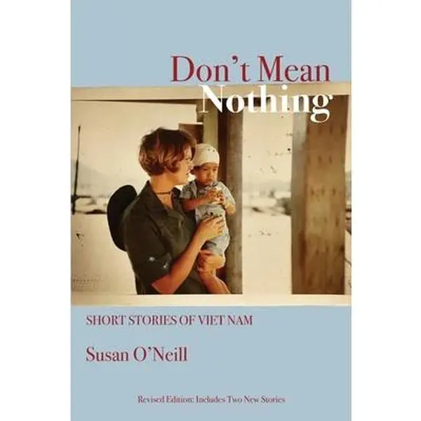 USED-Don't Mean Nothing by O'Neill, Susan (Paperback)