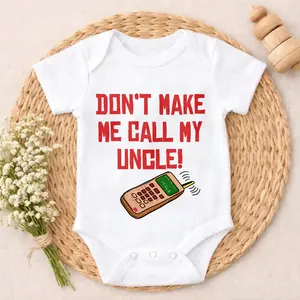 Cotton Baby Bodysuit Don't Make Me Call My Uncle Phone Graphic 100% Pure Cotton Non-Irritating Snap Closure Breathable Perfect For Daily Wear
