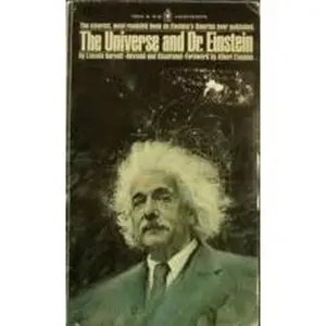 USED-The Universe and Dr. Einstein by Lincoln Barnett (Unknown)