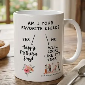 Am I Your Favorite Child?, Funny Mother's Day Mug, Nursing Home Humor, Sibling Rivalry Mug for Mom, Mother Day Gift