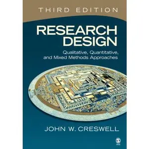 USED-Research Design: Qualitative, Quantitative, and Mixed Methods Approaches, 3rd Edition by John W. Creswell (Paperback)