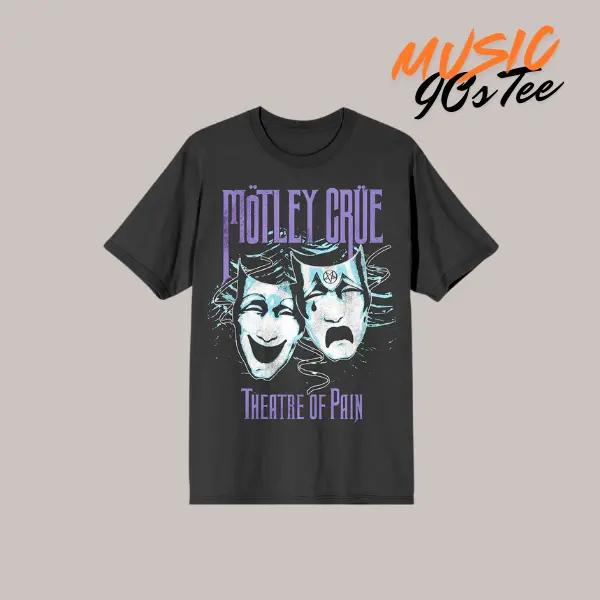 Motley Crue Theatre Of Pain Masks T-Shirt, 90s music Tee, Heavy Metal Graphic Tee, Vintage Fashion, Classic Styles for Everyone