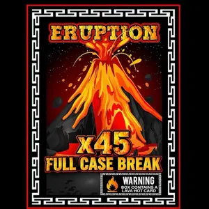 Eruption CASE break 45 boxes (one card per Box) PYT