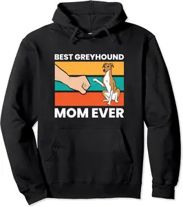 Best Greyhound Mom Ever greyhound Pet Greyhound Owners Pullover Hoodie - Dayahcolber Shop 57B09M6W5ZWK