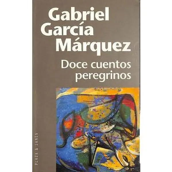 USED-Doce cuentos peregrinos by Gabriel Garcia Marquez (Paperback)