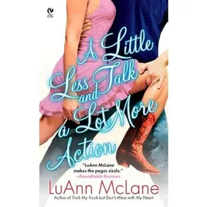 USED-A Little Less Talk and a Lot More Action by McLane, Luann (Mass Market Paperback)