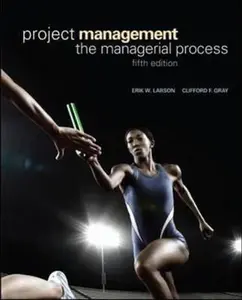 USED-Project Management: The Managerial Process by Erik Larson (Hardcover)