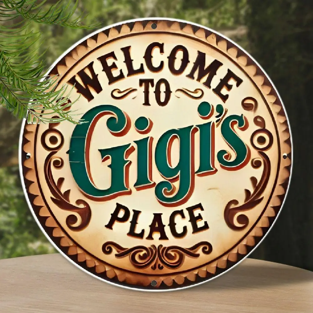 2D Vintage Iron Metal Decorative Wall Plaque - Round 'Welcome To Gigi's Place' Rustic Home Sign, Unique Gift for Gardening Enthusiasts, Fits Wardrobe, Ideal for Study, Balcony, Business Spaces