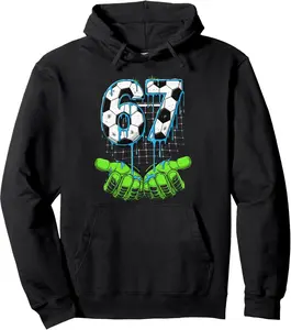 Soccer 67 Six Seven Funny Gen Alpha Meme Drip Pullover Hoodie YOUTH BOYS Hoodie Cotton Fabric