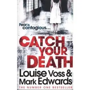 USED-Catch Your Death by Edwards, Mark (Paperback)