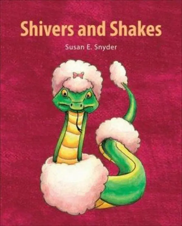 USED-Shivers and Shakes by Susan E. Snyder (Hardcover)