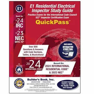 E1 Residential Electrical Inspector QuickPass Study Guide Based On 2024 IRC & NFPA 70