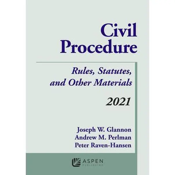 USED-Civil Procedure: Rules, Statutes, and Other Materials, 2021 Supplement by Glannon, Joseph W. (Paperback)