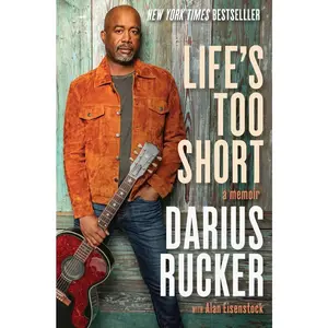 USED-Life's Too Short: A Memoir by Rucker, Darius (Hardcover)