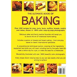 USED-The Ultimate Book of Baking; Over 400 Recipes for Pies, Tarts, Buns, Muffins, Breads, Cookies and Cakes, Shown in 1800 Color Step-by-Step Photographs by Martha Day (Hardcover)