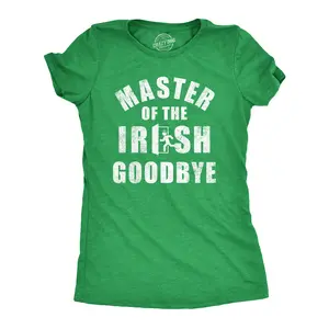 Womens Master of The Irish Goodbye T Shirt Funny Ditching Leaving Joke Tee for Ladies Funny Womens T Shirts Cute Vintage Fashion Casual Ladies T-Shirt Gift Saint Patrick's Day Tops for Women Funny Sarcastic Top Green -