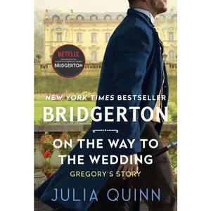 USED Book - On the Way to the Wedding: Bridgerton by Quinn, Julia (Mass Market Paperback) - english