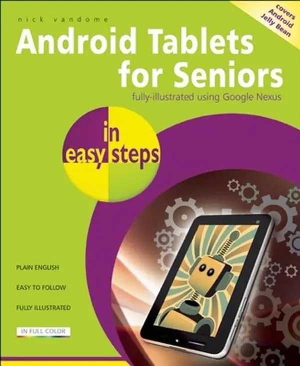 USED Book - Android Tablets for Seniors in easy steps by Nick Vandome (Paperback) - english