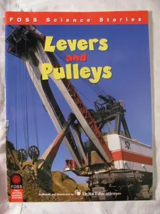 USED-Levers and Pulleys (FOSS Science Stories) by University of California at Berkeley Law (Paperback)