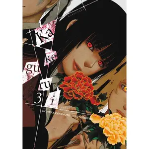 Kakegurui - Compulsive Gambler -, Vol. 3 -- Homura Kawamoto - Paperback