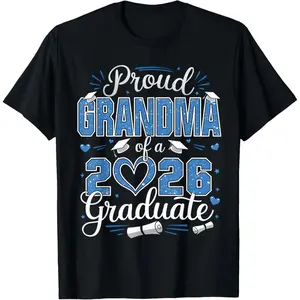 Proud Grandma of Class of 2026 Graduate T-Shirt Celebrating 26 Senior Achievement