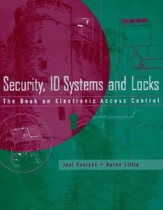 USED-Security, ID Systems and Locks: The Book on Electronic Access Control by Konicek, Joel (Paperback)