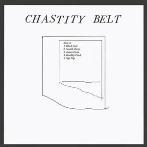 CHASTITY BELT - NO REGERTS (10TH ANNIVERSARY EDITION) Vinyl LP