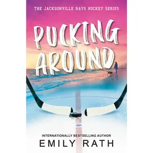USED-Pucking Around: A Why Choose Hockey Romance by Rath, Emily (Paperback)