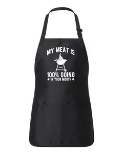My Meat Is 100% Going In Your Mouth - BBQ Chef Cooking Apron, Versatile Design with adjustable strap