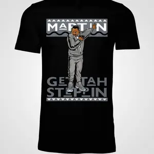 Martin Lawrence Get Tah Steppin T-Shirt Casual Short Sleeve Crewneck with Bold Graphics and Humorous Design - Unisex, Top, Streetwear, Menswear, Womenswear