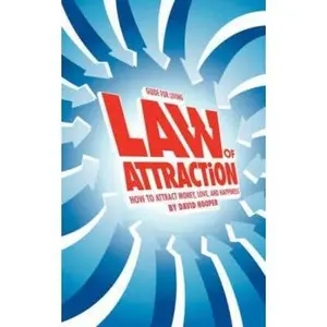 USED-Guide for Living: Law of Attraction - How to Attract Money, Love, and Happiness by Hooper (Paperback)
