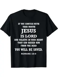 Christian Faith T-Shirt Featuring Romans 10:9 - Is Lord.Comfortable Crew Neck Top, Perfect for Church, Or Casual Outings.Easy to Wash, Makes a Great Religious Gift