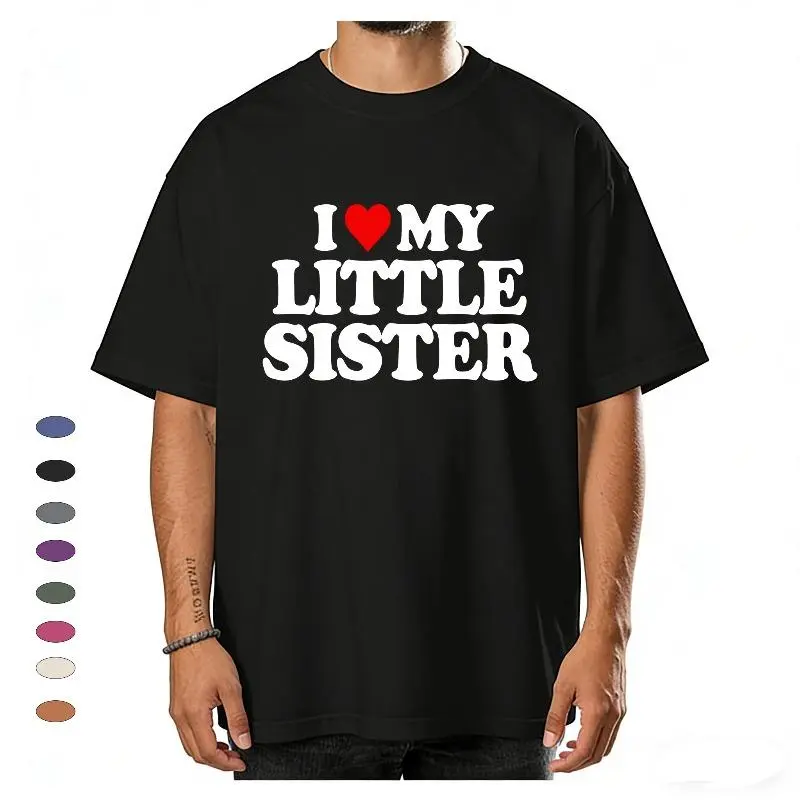 Made in USA I Love My Little Sister Heart Funny Fun Gift Unisex T-Shirt Black Cotton Crew Neck S-5XL Festive Christmas Tee